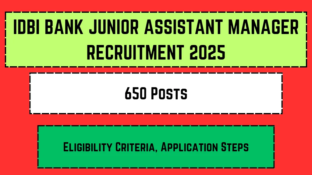IDBI Bank Junior Assistant Manager Recruitment 2025_20250228_194714_0000