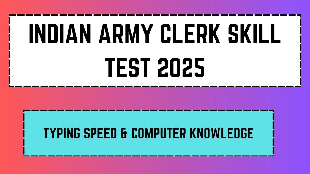 Indian Army Clerk Skill Test 2025_20250223_184934_0000