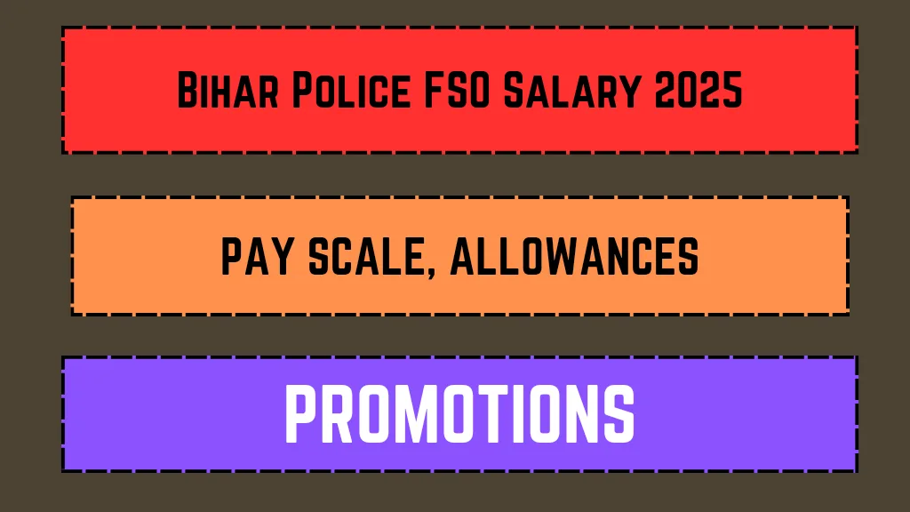1Bihar Police FSO Salary 2025_20250323_075728_0000