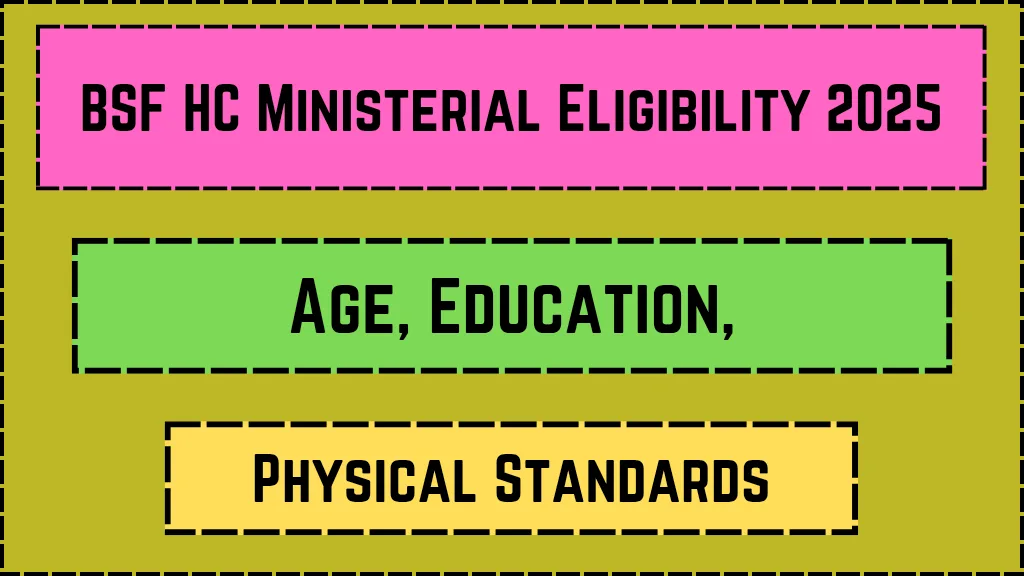 BSF HC Ministerial Eligibility 2025_20250312_061658_0000