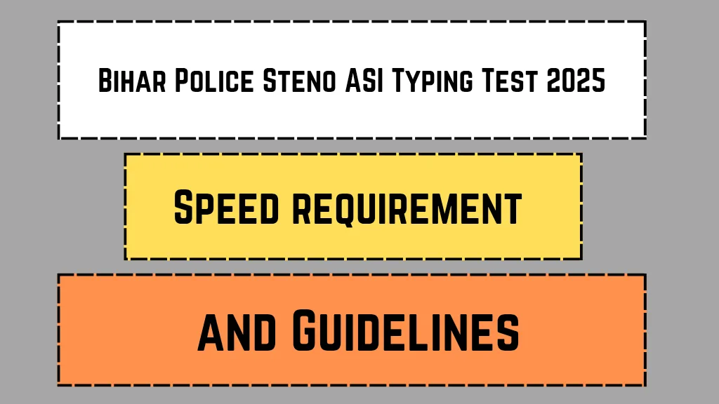 Bihar Police Steno ASI Typing Test 2025_20250323_113147_0000