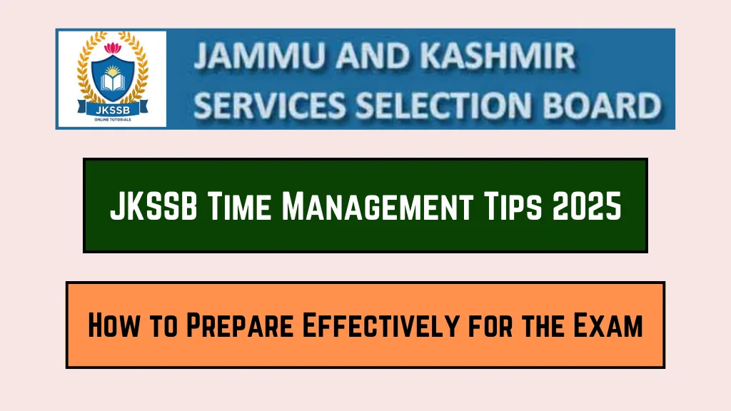 JKSSB Time Management Tips 2025_20250303_125745_0000